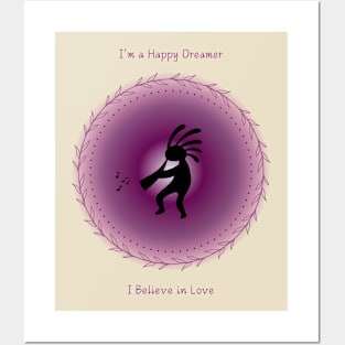 I'm a Happy Dreamer, I Believe In Love. Affirmation, Mantra. Posters and Art